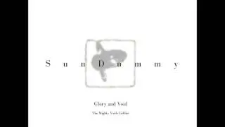 SunDummy - The Mighty Voids Collide
