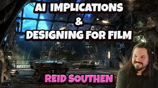 The Challenges of AI in Digital Art & Learn Film Concept Art Techniques with Reid Southen