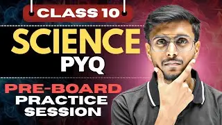 Day 01 Class 10 Science Pre-Board 2026 | 10 years PYQ Series (Live Mock Test)