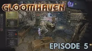 NOT LIKE THIS, NOT LIKE THIS - Gloomhaven - Ep 5 - Barrow Lair