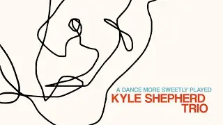 Teardrop- The Kyle Shepherd Trio- OUT 18 November 2024 on Matsuli Music and all Streaming Platforms