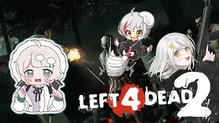 【L4D2】迫りくるゾンビから生き残れ！！いけるかFPS！？！？【ゲーム配信/コラボ】