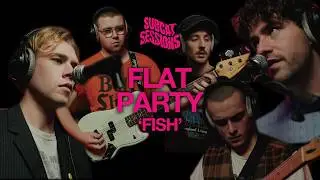 Flat Party - Fish | SubCat Sessions