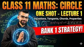 🔴 LIVE: Circles Class 11 Full Chapter | Ab Circle Hoga Pani Ki Tarah Saaf! 💧🔥