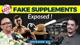 Fake Supplements Exposed ! | Podcast #2 | Dr. Rajiv Santosham