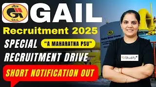 GAIL India Limited Recruitment 2025 | Special Recruitment Drive | Maharatna PSU Jobs