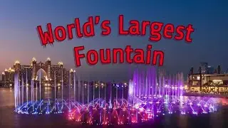 World&rsquo;s Largest Fountain # Dubai Fountain # The Pointe