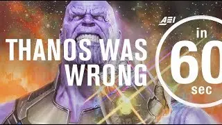 Avengers: Endgame &ndash; Thanos was wrong | IN 60 SECONDS