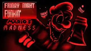 Friday Night Funkin': VS Mario's Madness Full Week + Bonus Songs [FNF Mod/HARD]