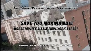 The Cranky Preservationist and Friends in Save 700 Normandie Ave, Koreatown's Little New York Street