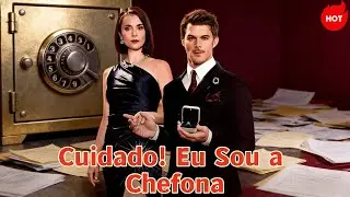 Cuidado! Eu Sou a Chefona (Dublado) 🔥🔥#drama #cdrama #reelshorts #dramabox