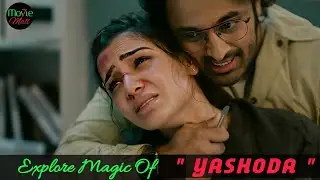 Indian Movie Recap | Bollywood Movies Recap | Explore The Magic Of YASHODA.