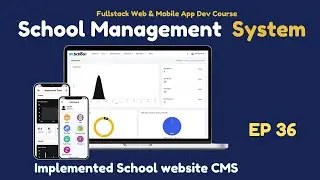 Building a COMPLETE Dynamic School Website CMS | NodeJS & NextJS Tutorial (Episode 36)