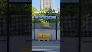 What's in a name? Elephant & Castle.