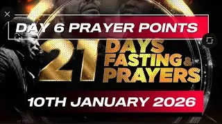 NSPPD 21Days Fasting And Prayers 10 January 2026 | Day 6 Prayer Points (Stop Them Before They...)