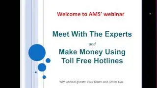 Meet With The Experts and Make Money with Hotlines Webinar