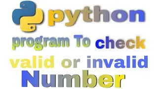 python program to check valid or invalid number  truecaller |python pr to check validity of password