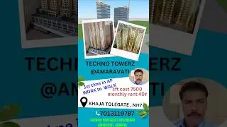 #amaravathi #nh7 #khajatolegate #crda #technotowerz #rentalproperty