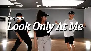 [걸스힙합] Taeyang - Look Only At Me 나만바라봐 (P-yo)