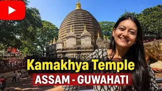 Visit To Kamakhya temple ,Assam ,Guwahati ❤️