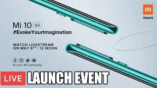 MI 10 India Launch Event Live #Mi10Launch #108MPIsHere