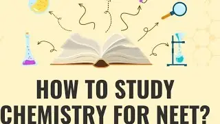 How to Score 180/180 in Chemistry For Neet 2024| How to Study Chemistry NCERT|