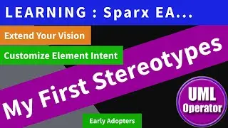 My First Stereotype - How to Use UML Stereotypes & Create Custom Stereotypes in CASE Tools