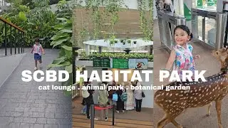SCBD HABITAT PARK || cat lounge . Animal park . Botanical garden