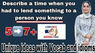 describe a time when you had to lend something to a person you know|jan-april2023 #sumanielts