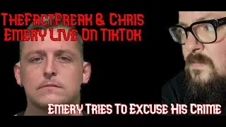 TheFactFreak & Chris Emery Live On TikTok