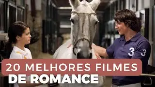 Os 20 Melhores filmes de romance adolescente