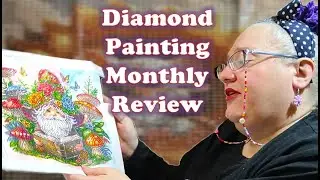 Diamond Painting Monthly Review - March 2025