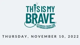 This Is My Brave &ndash; Stories from the Veteran Community