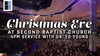 Christmas Eve Service with Dr. Ed Young