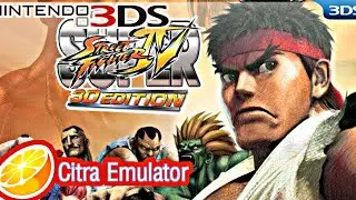 Street Fighter IV 3D EDITION - Gameplay Citra Emulator Android (Citra Emulator)  