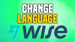 How To Change Language On Wise App (EASY!)