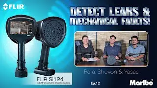 FLIR Acoustic Imaging for Leak & Fault Detection 🔊 | Marlbo Tech Talk Ep.12