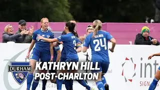 REACTION: Kathryn Hill Reflects on Charlton Win