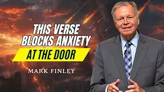 Mark Finley Sermon – Tribulation Survival Hack: Make Every Thought Obey Christ!