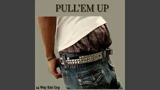 PULL'EM UP
