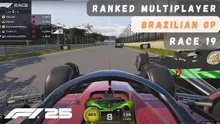 F1 25 - Ranked Multiplayer @ Brazilian GP | Race 19