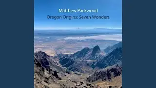 Oregon Origins: Seven Wonders: V. Oregon Dunes (Live)