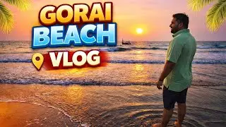 Gorai beach vlog 🏝️! Mumbai clam clean peaceful and beautiful beach 