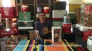 Coleman 288A Lantern 7/93 Review By Camping with D4Camper