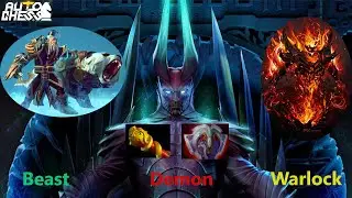 DOTA AUTO CHESS - 4 BEASTS, 4 WARLOCKS AND DEMONS COMBO