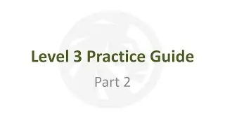 Level 3 Practice Plan - Part 2