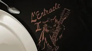 L'Entracte 2 : D&icirc;ner aux chandelles