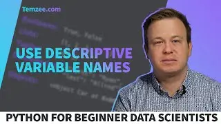 The Importance of Descriptive Variable Names