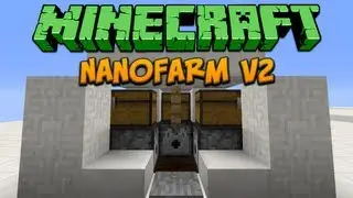 Minecraft: руководство по Nanofarm V2
