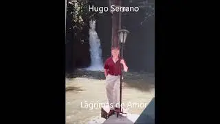 Lagrimas de Amor - Hugo Serrano